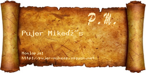 Pujer Mikeás névjegykártya
